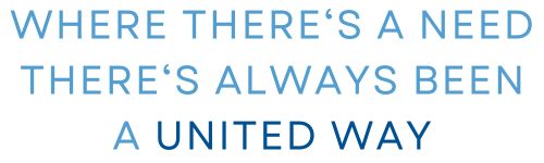 Where there's a need, there's always been a United Way